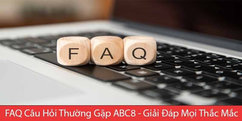 ABC8 - Trang Chủ Chính Thức Của ABC8.COM Mọi thắc mắc của người chơi đều được hệ thống giải đáp trực tiếp