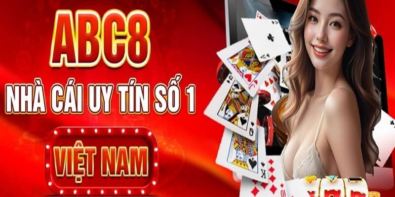 ABC8 - Trang Chủ Chính Thức Của ABC8.COM ABC8 là nhà cái uy tín, có độ xanh chín cao hàng đầu 2024