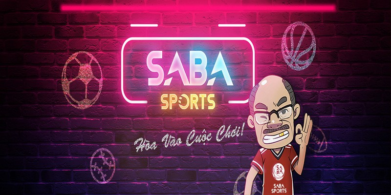 Saba Sport - Sảnh Cá Độ Thể Thao Nổi Bật Tại Nhà Cái ABC8 Ưu điểm vượt trội