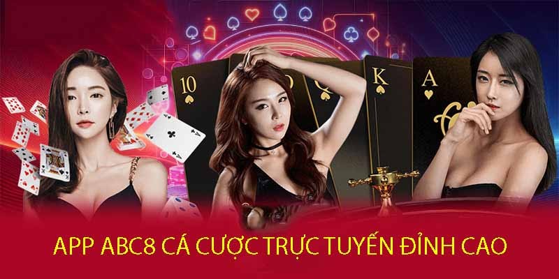 Tải App ABC8 - Hướng Dẫn Cụ Thể Với Thao Tác Dễ Dàng 2024 Giới thiệu về ứng dụng nhà cái ABC8