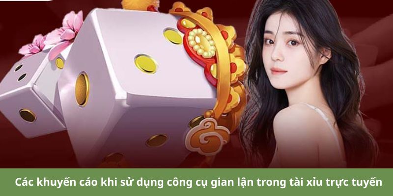Tool Hack Tài Xỉu Online Có Thật Sự Hiệu Quả Thật Không? Các khuyến cáo khi sử dụng công cụ gian lận trong tài xỉu trực tuyến