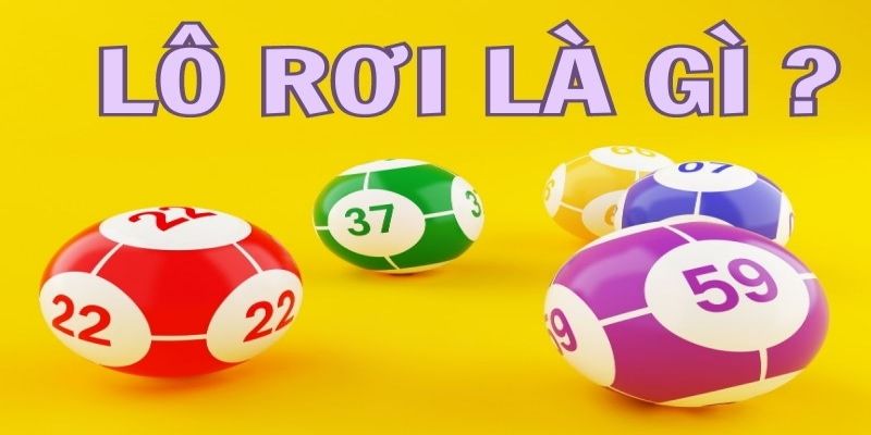 Lô Rơi Và Những Điều Thú Vị Mà Anh Em Cần Nắm Chắc Khi Chơi Đây là một cách chơi giúp xác định con đề cực kỳ chuẩn xác